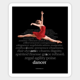 I Am A Dancer Sticker